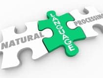 3 Industries That Will Be Disrupted by Natural Language Processing